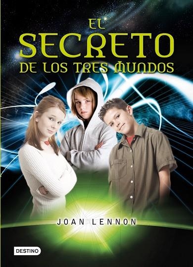 El secreto de los tres mundos | 9788408100225 | Lennon, Joan