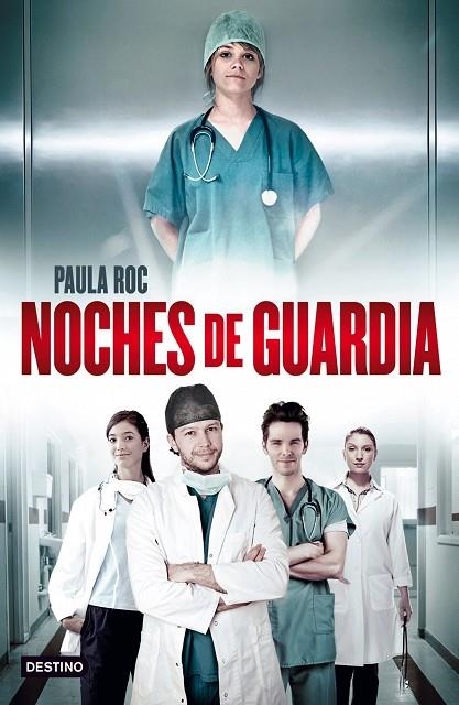 Noches de guardia | 9788408037873 | Roc, Paula