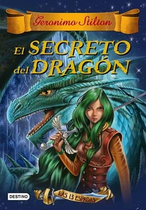 El secreto del dragón | 9788408145158 | Stilton, Geronimo