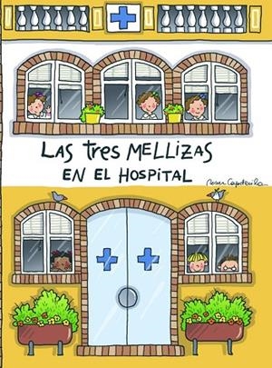 El hospital de Las Tres Mellizas | 9788408055044 | Capdevila, Roser