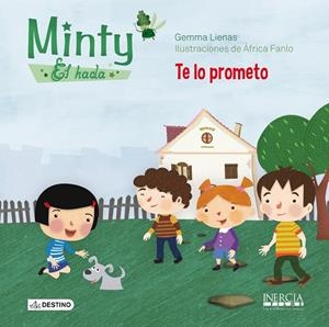 Minty, el hada. Te lo prometo | 9788408125051 | Lienas Massot, Gemma