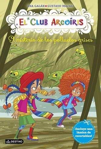 El misterio de los polluelos grises | 9788408177210 | Ana Galán