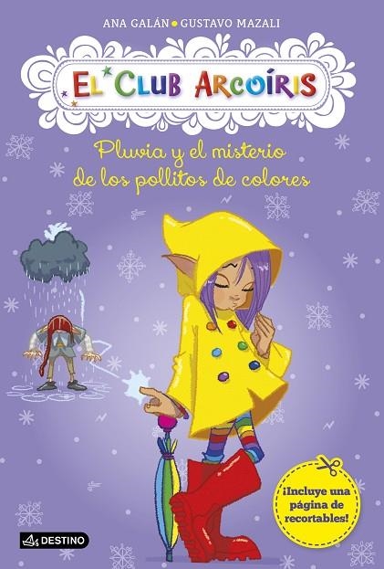 Pluvia y el misterio de los pollitos de colores | 9788408137375 | Galán, Ana;Mazali, Gustavo