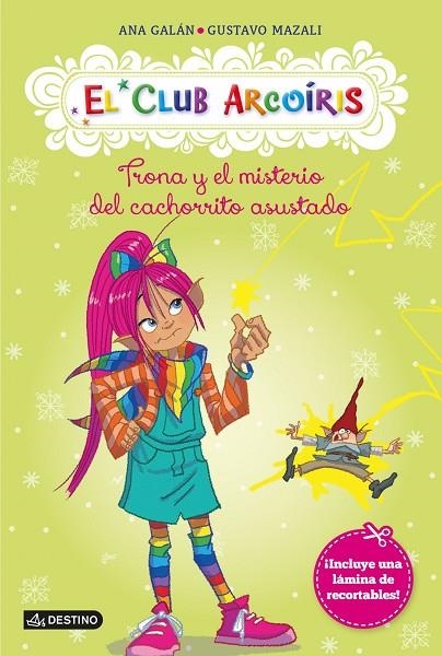 Trona y el misterio del cachorrito asustado | 9788408125488 | Galán, Ana;Mazali, Gustavo
