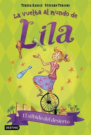 El silbido del desierto | 9788408180388 | Radice, Teresa;Turconi, Stefano