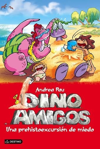 Una prehistoexcursión de miedo | 9788408147435 | Pau, Andrea