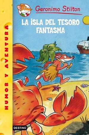 La isla del tesoro fantasma | 9788408098553 | Stilton, Geronimo