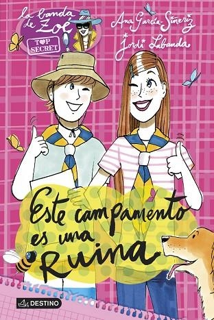 Este campamento es una ruina | 9788408123279 | García-Siñeriz, Ana;Labanda Blanco, Jordi