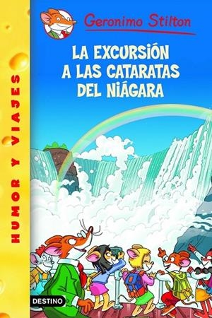 La excursión a las cataratas del Niágara | 9788408102311 | Stilton, Geronimo
