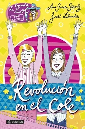 Revolución en el cole | 9788408132042 | García-Siñeriz, Ana;Labanda Blanco, Jordi