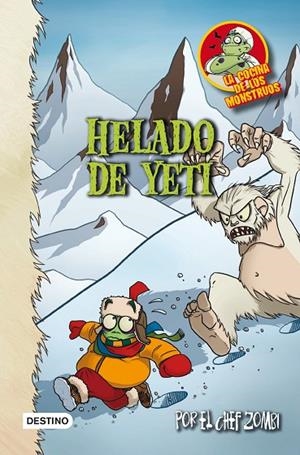 Helado de Yeti | 9788408007500 | Piñol, Martín