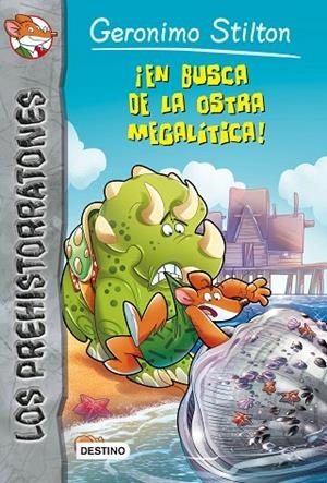 ¡En busca de la ostra megalítica! | 9788408145271 | Stilton, Geronimo