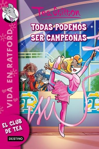 Todas podemos ser campeonas | 9788408149132 | Stilton, Tea