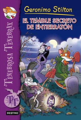 El temible secreto de Entierratón | 9788408137443 | Stilton, Geronimo