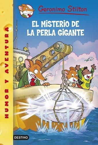 El misterio de la perla gigante | 9788408138679 | Stilton, Geronimo