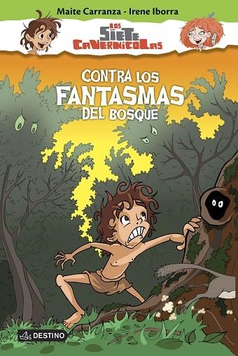 Contra los fantasmas del bosque | 9788408150336 | Carranza, Maite;Iborra, Irene