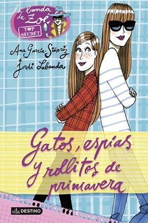 Gatos, espías y rollitos de primavera | 9788408118213 | García-Siñeriz, Ana;Labanda Blanco, Jordi