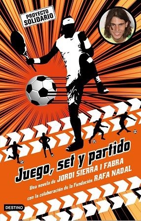 Juego, set y partido | 9788408085591 | Sierra i Fabra, Jordi