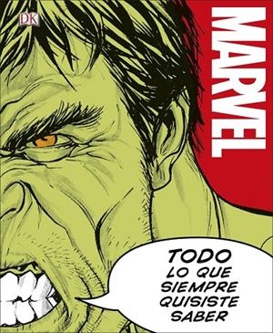 MARVEL. Todo lo que siempre quisiste saber | 9780241302910 | , Varios autores