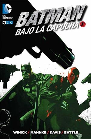 Batman: Bajo la capucha núm. 03 | 9788416303083 | Winick, Judd