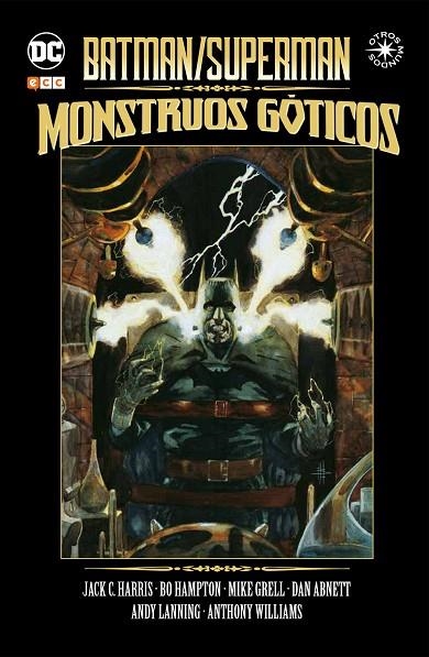 Batman / Superman: Monstruos góticos | 9788416840991 | Grell, Mike;Lanning, Andy;Abnett, Dan;C. Harris, Jack