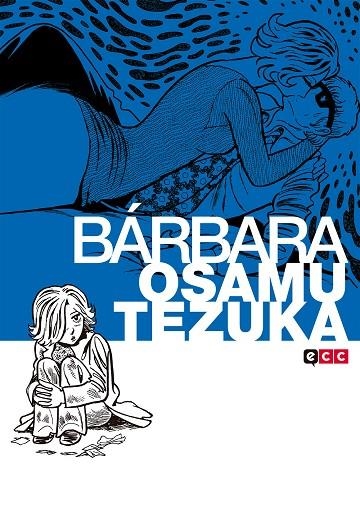 Bárbara | 9788416901609 | Tezuka, Osamu