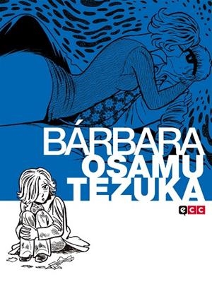 Bárbara | 9788416901609 | Tezuka, Osamu