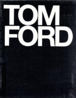 TOM FORD | 9780847826698 | BRIDGET FOLEY