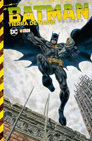 Batman: Tierra de nadie vol. 2 | 9788416840823 | Gale, Bob;O¿Neil, Dennis;Grayson, Devin;Rucka, Greg;Edginton, Ian