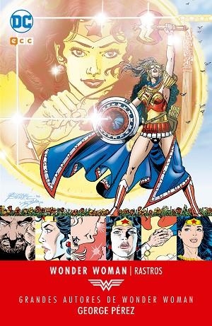 Grandes autores de Wonder Woman: George Pérez – Rastros | 9788417106263 | Pérez, George;Wein, Len