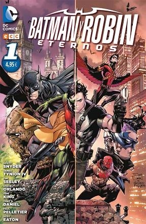 Batman y Robin eternos núm. 01 | 9788416660636 | Tynion IV, James;Snyder, Scott;Orlando, Steve;Seeley, Tim;King, Tom