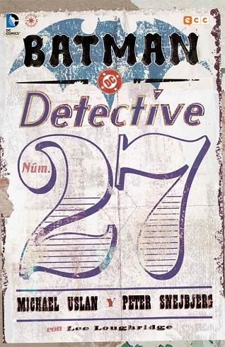 Batman: Detective núm. 27 | 9788416660827 | Uslan, Michael