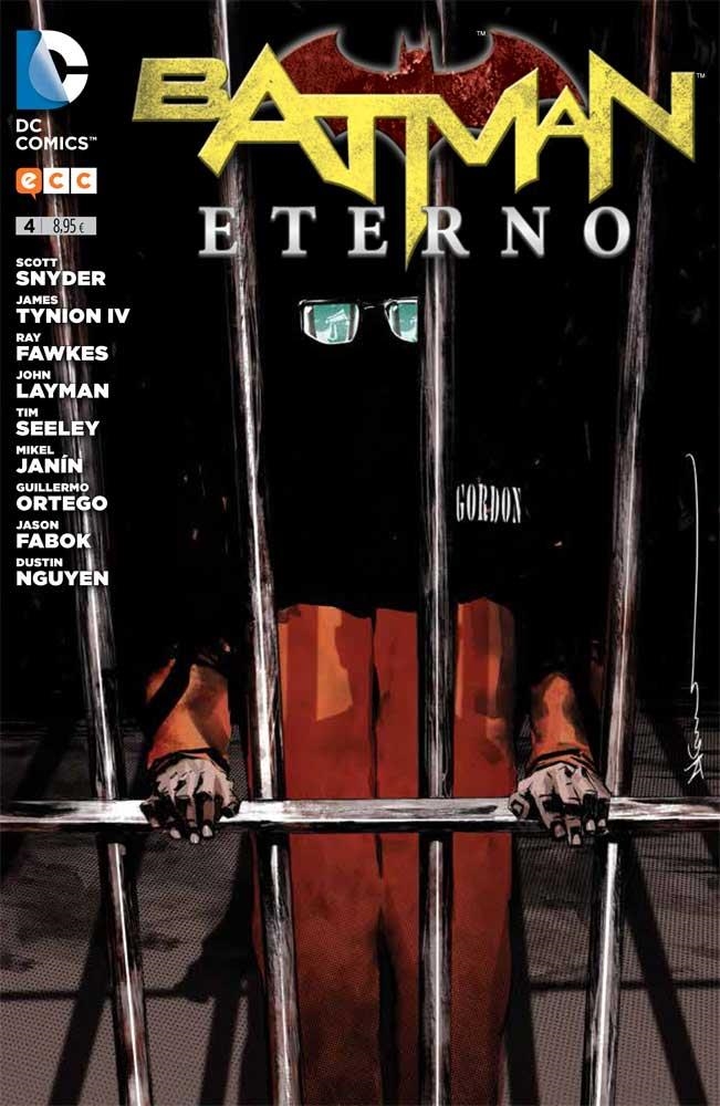 Batman Eterno núm. 04 | 9788416255931 | Tynion IV, James;Layman, John;Fawkes, Ray;Snyder, Scott;Seeley, Tim