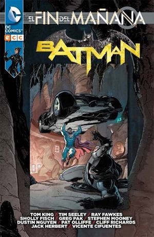 Batman: El fin del mañana núm. 02 | 9788416374342 | Pak, Greg;Fawkes, Ray;Oliffe, Patrick;Fisch, Sholly;King, Tom;Seeley, Tim