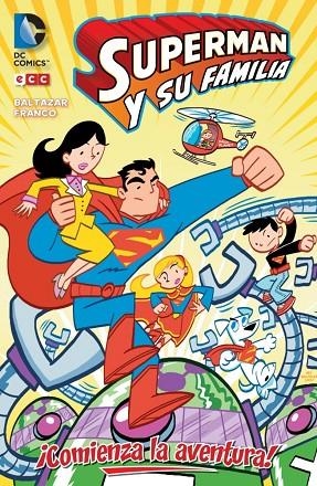 Superman y su familia: ¡Comienza la aventura! | 9788415844501 | Baltazar, Art