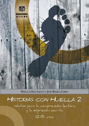 Historias con huella 2 | 9788497007955 | López Iniesta, Noelia;Baides Cobos, José