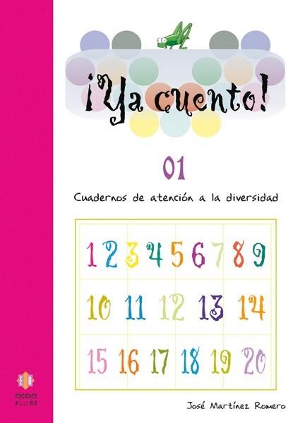 Ya cuento 01 | 9788497002820 | Martínez Romero, José