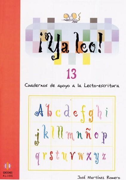 Ya leo 13 | 9788497003698 | Martínez Romero, José
