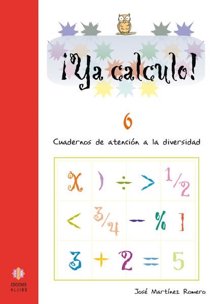 Ya calculo 6 | 9788497004138 | Martínez Romero, José