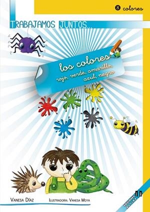 Trabajamos juntos... los colores | 9788497007405 | Díaz Sánchez, Vanesa