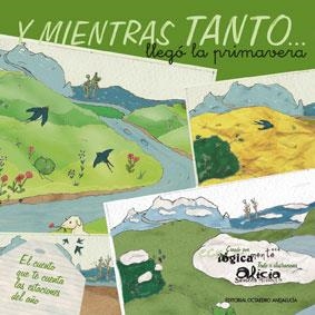 Y mientras tanto... llegó la primavera | 9788495345370 | Sevilla Atienza, Alicia