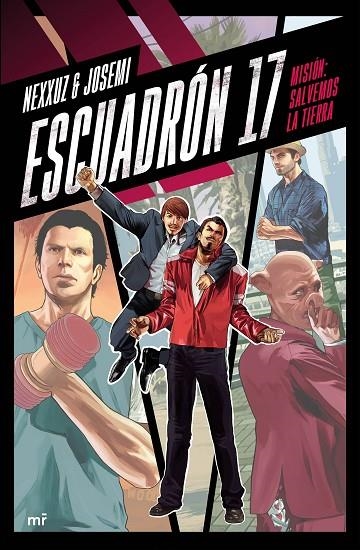 Escuadrón 17 | 9788427042346 | Nexxuz;Josemi