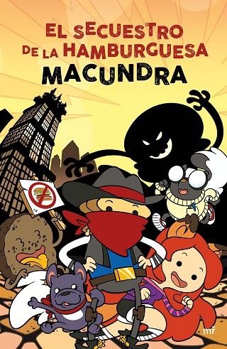 El secuestro de la hamburguesa | 9788427043077 | Macundra
