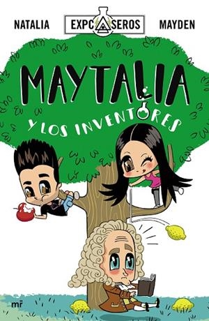 Maytalia y los inventores | 9788427043787 | Natalia;Mayden