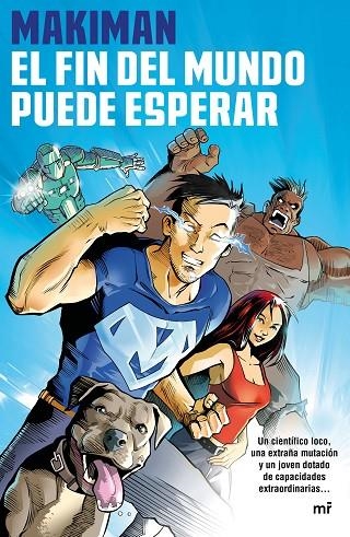 El fin del mundo puede esperar | 9788427043268 | Makiman