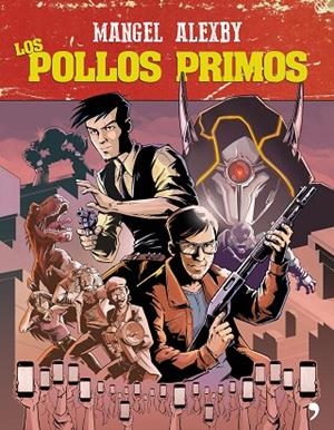 Los pollos primos | 9788499986180 | Mangel;Álexby11