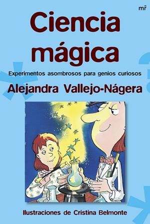 Ciencia mágica | 9788427034280 | Vallejo-Nágera, Alejandra