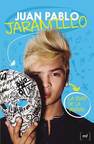 La edad de la verdad | 9788427042179 | Jaramillo, Juan Pablo