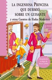 Ingeniosa princesa que durmió sobre un guisante | 9788497771603 | LANSKY, BRUCE