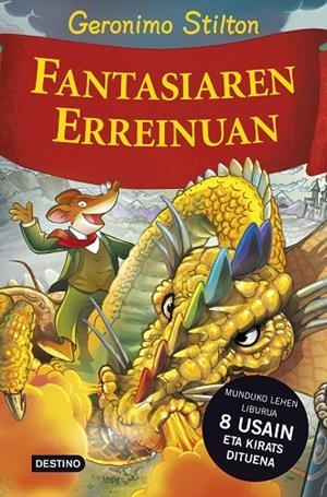 Fantasiaren erreinuan | 9788408118770 | Stilton, Geronimo